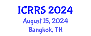 International Conference on Religion and Religious Studies (ICRRS) August 15, 2024 - Bangkok, Thailand