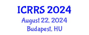 International Conference on Religion and Religious Studies (ICRRS) August 22, 2024 - Budapest, Hungary