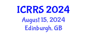 International Conference on Religion and Religious Studies (ICRRS) August 15, 2024 - Edinburgh, United Kingdom