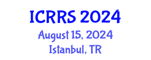 International Conference on Religion and Religious Studies (ICRRS) August 15, 2024 - Istanbul, Turkey