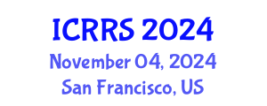 International Conference on Religion and Religious Studies (ICRRS) November 04, 2024 - San Francisco, United States