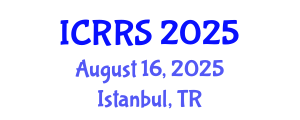 International Conference on Religion and Religious Studies (ICRRS) August 16, 2025 - Istanbul, Turkey