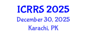 International Conference on Religion and Religious Studies (ICRRS) December 30, 2025 - Karachi, Pakistan