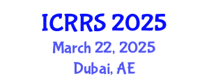 International Conference on Religion and Religious Studies (ICRRS) March 22, 2025 - Dubai, United Arab Emirates