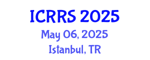 International Conference on Religion and Religious Studies (ICRRS) May 06, 2025 - Istanbul, Turkey