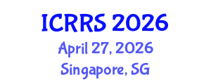 International Conference on Religion and Religious Studies (ICRRS) April 27, 2026 - Singapore, Singapore International Conference on Religion and Religious Studies (ICRRS) April 27, 2026 - Singapore, Singapore