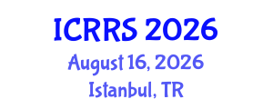 International Conference on Religion and Religious Studies (ICRRS) August 16, 2026 - Istanbul, Turkey International Conference on Religion and Religious Studies (ICRRS) August 16, 2026 - Istanbul, Turkey