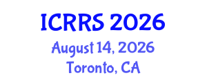 International Conference on Religion and Religious Studies (ICRRS) August 14, 2026 - Toronto, Canada International Conference on Religion and Religious Studies (ICRRS) August 14, 2026 - Toronto, Canada