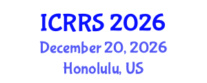 International Conference on Religion and Religious Studies (ICRRS) December 20, 2026 - Honolulu, United States International Conference on Religion and Religious Studies (ICRRS) December 20, 2026 - Honolulu, United States