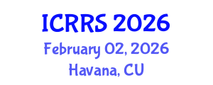 International Conference on Religion and Religious Studies (ICRRS) February 02, 2026 - Havana, Cuba International Conference on Religion and Religious Studies (ICRRS) February 02, 2026 - Havana, Cuba