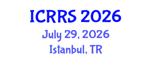 International Conference on Religion and Religious Studies (ICRRS) July 29, 2026 - Istanbul, Turkey International Conference on Religion and Religious Studies (ICRRS) July 29, 2026 - Istanbul, Turkey