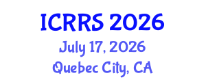 International Conference on Religion and Religious Studies (ICRRS) July 17, 2026 - Quebec City, Canada International Conference on Religion and Religious Studies (ICRRS) July 17, 2026 - Quebec City, Canada