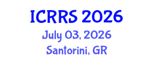 International Conference on Religion and Religious Studies (ICRRS) July 03, 2026 - Santorini, Greece International Conference on Religion and Religious Studies (ICRRS) July 03, 2026 - Santorini, Greece