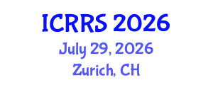 International Conference on Religion and Religious Studies (ICRRS) July 29, 2026 - Zurich, Switzerland International Conference on Religion and Religious Studies (ICRRS) July 29, 2026 - Zurich, Switzerland
