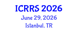International Conference on Religion and Religious Studies (ICRRS) June 29, 2026 - Istanbul, Turkey International Conference on Religion and Religious Studies (ICRRS) June 29, 2026 - Istanbul, Turkey