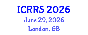 International Conference on Religion and Religious Studies (ICRRS) June 29, 2026 - London, United Kingdom International Conference on Religion and Religious Studies (ICRRS) June 29, 2026 - London, United Kingdom