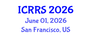 International Conference on Religion and Religious Studies (ICRRS) June 01, 2026 - San Francisco, United States International Conference on Religion and Religious Studies (ICRRS) June 01, 2026 - San Francisco, United States