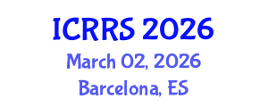 International Conference on Religion and Religious Studies (ICRRS) March 02, 2026 - Barcelona, Spain International Conference on Religion and Religious Studies (ICRRS) March 02, 2026 - Barcelona, Spain