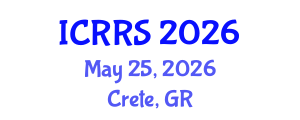International Conference on Religion and Religious Studies (ICRRS) May 25, 2026 - Crete, Greece International Conference on Religion and Religious Studies (ICRRS) May 25, 2026 - Crete, Greece