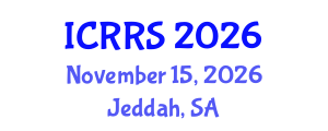 International Conference on Religion and Religious Studies (ICRRS) November 15, 2026 - Jeddah, Saudi Arabia International Conference on Religion and Religious Studies (ICRRS) November 15, 2026 - Jeddah, Saudi Arabia