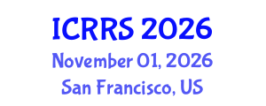 International Conference on Religion and Religious Studies (ICRRS) November 01, 2026 - San Francisco, United States International Conference on Religion and Religious Studies (ICRRS) November 01, 2026 - San Francisco, United States