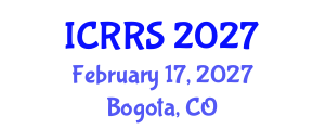 International Conference on Religion and Religious Studies (ICRRS) February 17, 2027 - Bogota, Colombia International Conference on Religion and Religious Studies (ICRRS) February 17, 2027 - Bogota, Colombia