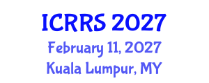 International Conference on Religion and Religious Studies (ICRRS) February 11, 2027 - Kuala Lumpur, Malaysia International Conference on Religion and Religious Studies (ICRRS) February 11, 2027 - Kuala Lumpur, Malaysia