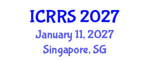 International Conference on Religion and Religious Studies (ICRRS) January 11, 2027 - Singapore, Singapore International Conference on Religion and Religious Studies (ICRRS) January 11, 2027 - Singapore, Singapore