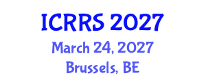 International Conference on Religion and Religious Studies (ICRRS) March 24, 2027 - Brussels, Belgium International Conference on Religion and Religious Studies (ICRRS) March 24, 2027 - Brussels, Belgium