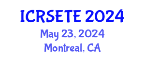 International Conference on Remote Sensing, Environment and Transportation Engineering (ICRSETE) May 23, 2024 - Montreal, Canada