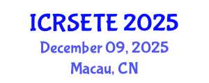 International Conference on Remote Sensing, Environment and Transportation Engineering (ICRSETE) December 09, 2025 - Macau, China
