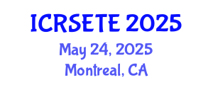 International Conference on Remote Sensing, Environment and Transportation Engineering (ICRSETE) May 24, 2025 - Montreal, Canada