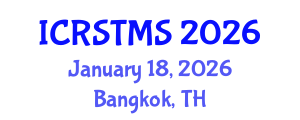 International Conference on Remote Sensing of Terrestrial and Marine Ecosystems (ICRSTMS) January 18, 2026 - Bangkok, Thailand
