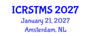 International Conference on Remote Sensing of Terrestrial and Marine Ecosystems (ICRSTMS) January 21, 2027 - Amsterdam, Netherlands International Conference on Remote Sensing of Terrestrial and Marine Ecosystems (ICRSTMS) January 21, 2027 - Amsterdam, Netherlands