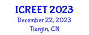 International Conference on Renewable Energy and Electrical Technology (ICREET) December 22, 2023 - Tianjin, China International Conference on Renewable Energy and Electrical Technology (ICREET) December 22, 2023 - Tianjin, China