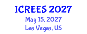 International Conference on Renewable Energy and Energy Systems (ICREES) May 15, 2027 - Las Vegas, United States International Conference on Renewable Energy and Energy Systems (ICREES) May 15, 2027 - Las Vegas, United States