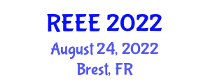 International Conference on Renewable Energy and Environment Engineering (REEE) August 24, 2022 - Brest, France