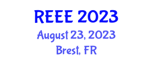 International Conference on Renewable Energy and Environment Engineering (REEE) August 23, 2023 - Brest, France