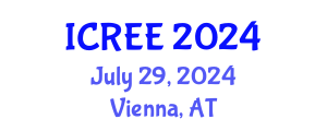 International Conference on Renewable Energy and Environment (ICREE) July 29, 2024 - Vienna, Austria