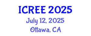 International Conference on Renewable Energy and Environment (ICREE) July 12, 2025 - Ottawa, Canada