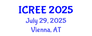International Conference on Renewable Energy and Environment (ICREE) July 29, 2025 - Vienna, Austria