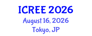 International Conference on Renewable Energy and Environment (ICREE) August 16, 2026 - Tokyo, Japan