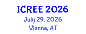 International Conference on Renewable Energy and Environment (ICREE) July 29, 2026 - Vienna, Austria