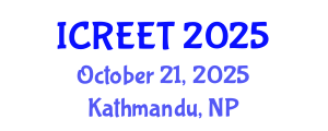 International Conference on Renewable Energy and Environmental Technology (ICREET) October 21, 2025 - Kathmandu, Nepal