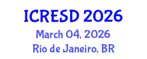 International Conference on Renewable Energy and Sustainable Development (ICRESD) March 04, 2026 - Rio de Janeiro, Brazil
