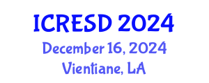 International Conference on Renewable Energy for Sustainable Development (ICRESD) December 16, 2024 - Vientiane, Laos