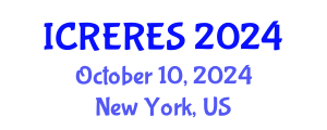International Conference on Renewable Energy Resource and Energy Storage (ICRERES) October 10, 2024 - New York, United States