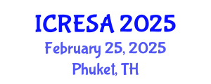 International Conference on Renewable Energy Systems and Applications (ICRESA) February 25, 2025 - Phuket, Thailand