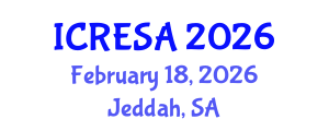 International Conference on Renewable Energy Systems and Applications (ICRESA) February 18, 2026 - Jeddah, Saudi Arabia