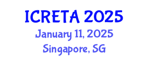 International Conference on Renewable Energy Technology and Applications (ICRETA) January 11, 2025 - Singapore, Singapore